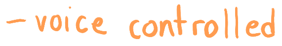 voice controlled